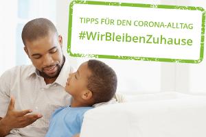 WirBleibenZuhause So erklären Sie Ihrem Kind das Coronavirus