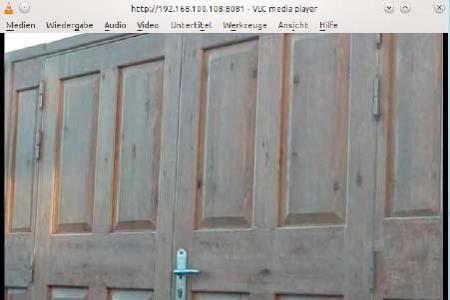 Stream abgreifen: Mit dem VLC Media Player können Sie zum Beispiel den Stream von Motion abgreifen. Damit lässt sich auch ei...