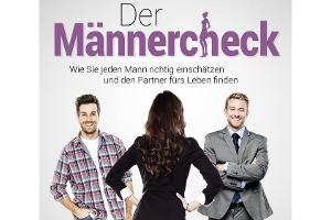 "Der Männercheck" soll bei der Suche nach dem Partner fürs Leben helfen