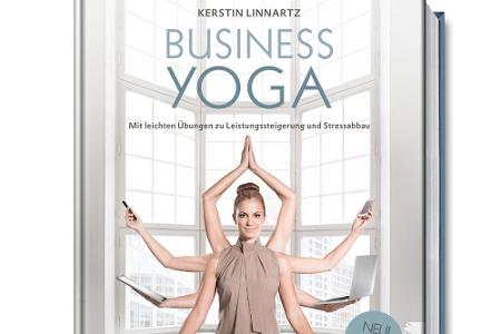 Heutzutage scheint Stress im Büro vorprogrammiert - Yoga soll dagegen helfen