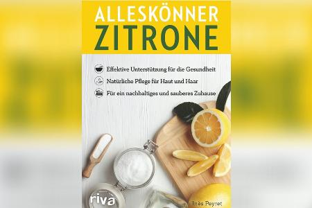 Alleskönner Zitrone: Sechs kreative Lifehacks für den Alltag