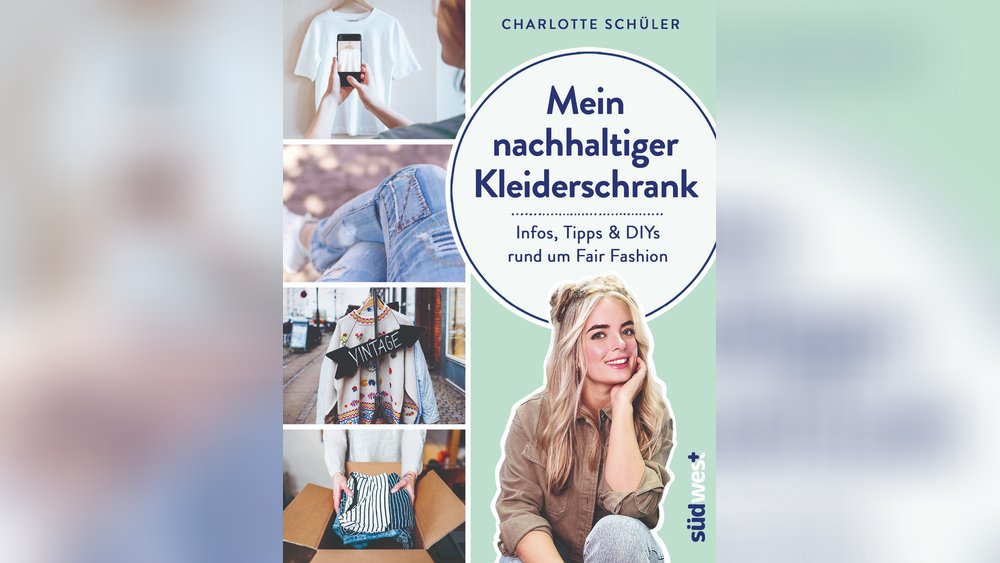 Nachhaltig und modisch durch den Alltag? Die besten Fair-Fashion-Tipps
