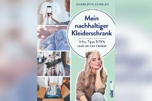 Nachhaltig und modisch durch den Alltag? Die besten Fair-Fashion-Tipps