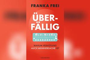 Gleichberechtigt: Darum ist Verhütung auch Männersache