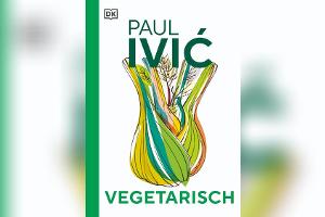 Vielseitig und vegetarisch: Drei Rezepte von Sternekoch Paul Ivić