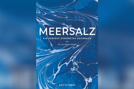 Unverzichtbares Gewürz: Drei Rezepte mit Meersalz als Herzstück