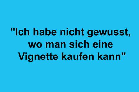 Ausreden Vignette Österreich