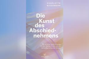 Die Kunst des Abschiedsnehmens: Praktische Tipps einer "Death Doula"