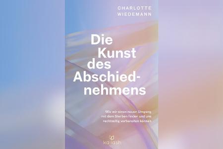 Die Kunst des Abschiedsnehmens: Praktische Tipps einer 