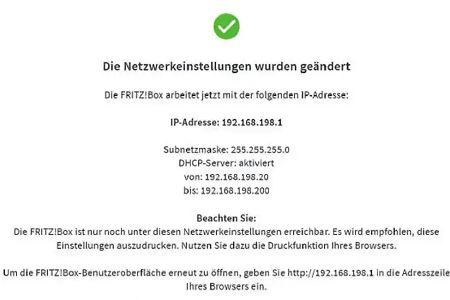 Die Änderung der Netzwerkadresse bestätigt die FRITZ!Box mit der Anzeige aller aktuellen Einstellungen. Diese solltest Du notieren, denn Du benötigst die IP-Adresse für den Zugriff auf den Router.