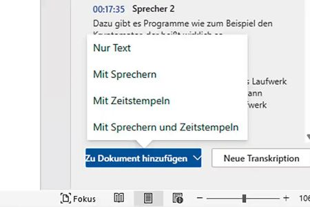 Einstellungssache: Nutzer von Word können entscheiden, ob die Transkription nur den reinen Text oder auch verschiedene Sprecher und Zeitstempel berücksichtigen soll.
