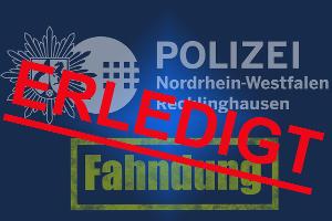 Fahndung beendet, Quelle Polizei Recklinghausen