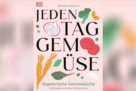 Drei Rezepte, die Lust auf mehr Gemüse machen