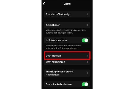 Auch auf dem iPhone findest Du die Backup-Funktion unter “Chats”.