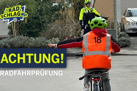 Radfahrprüfung Aktion Radschlag