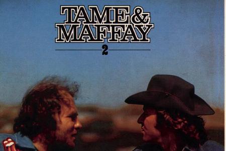 Tame & Maffay